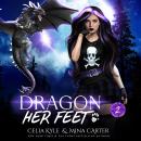 Dragon Her Feet: BBW Paranormal Shapeshifter Romance Audiobook