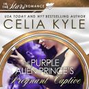 The Purple Alien Prince's Pregnant Captive: Scifi Alien Secret Baby Romance Audiobook