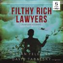 Filthy Rich Lawyers: In Due Time Audiobook