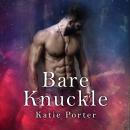 Bare Knuckle Audiobook