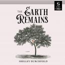 The Earth Remains: A Novel Audiobook