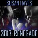 3013: Renegade Audiobook