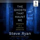 The Ghosts That Haunt Me Audiobook