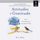 Attitudes of Gratitude: How to Give and Receive Joy Every Day of Your Life Audiobook