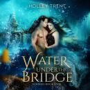 Water Under the Bridge Audiobook