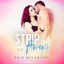 Strip Away Audiobook