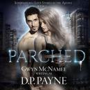 Parched Audiobook