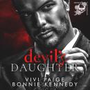 Devil's Daughter: A Mafia Possessive Hero Dark Romance Audiobook