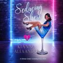 Seducing Sheri Audiobook