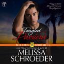 Tangled Passions Audiobook