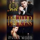 Pretend Princess: A Royal Fake Relationship Billionaire Romance Audiobook
