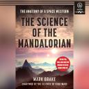 The Science of The Mandalorian Audiobook