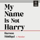 My Name is Not Harry: A Memoir Audiobook