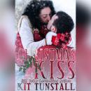 Christmas Kiss: Holiday Collection Audiobook