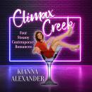 Climax Creek: The Complete Collection Audiobook
