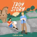 Troy Story Audiobook