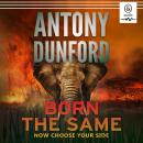 Born the Same Audiobook