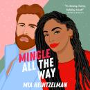 Mingle All the Way Audiobook