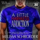 A Little Harmless Addiction Audiobook