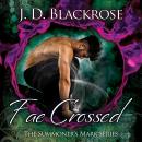 Fae Crossed Audiobook