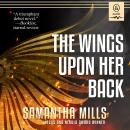 The Wings Upon Her Back Audiobook
