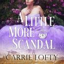 A Little More Scandal Audiobook