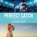 Perfect Catch Audiobook