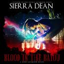 Blood in the Bayou Audiobook