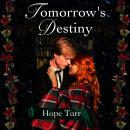 Tomorrow's Destiny Audiobook