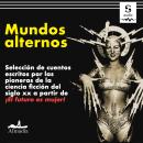[Spanish] - Mundos alternos Audiobook