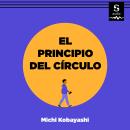 [Spanish] - El principio del círculo Audiobook