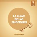 [Spanish] - La llave de las emociones Audiobook