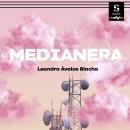 [Spanish] - Medianera Audiobook