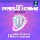 [Spanish] - Libro de empresas heroínas Audiobook