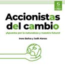 [Spanish] - Accionistas del cambio Audiobook