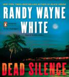 Dead Silence, Randy Wayne White