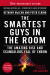 Smartest Guys in the Room: The Amazing Rise and Scandalous Fall of Enron, Bethany Mclean, Peter Elkind