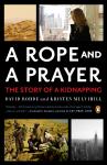 A Rope and a Prayer: The Story of a Kidnapping Audiobook