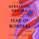 Year of Wonders: A Novel of the Plague Audiobook