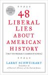 48 Liberal Lies About American History: (That You Probably Learned in School) Audiobook