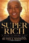 Super Rich: A Guide to Having It All Audiobook