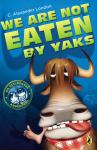 We Are Not Eaten by Yaks Audiobook