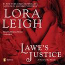 Lawe's Justice: A Novel of the Breeds