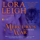 Mercury's War: A Novel of the Breeds, Lora Leigh