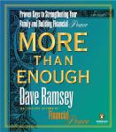 More than Enough: The Ten Keys to Changing Your Financial Destiny, Dave Ramsey
