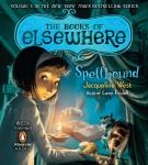 Spellbound: The Books of Elsewhere, Volume 2 Audiobook