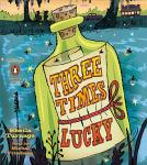 Three Times Lucky Audiobook