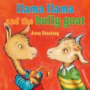 Llama Llama and the Bully Goat Audiobook