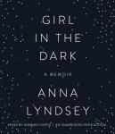 Girl in the Dark: A Memoir Audiobook