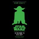 Star Wars: The Empire Strikes Back So You Want to be a Jedi? Audiobook